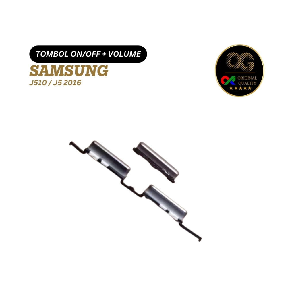TOMBOL SAMSUNG J510 / J5 2016 ON / OFF + VOLUME