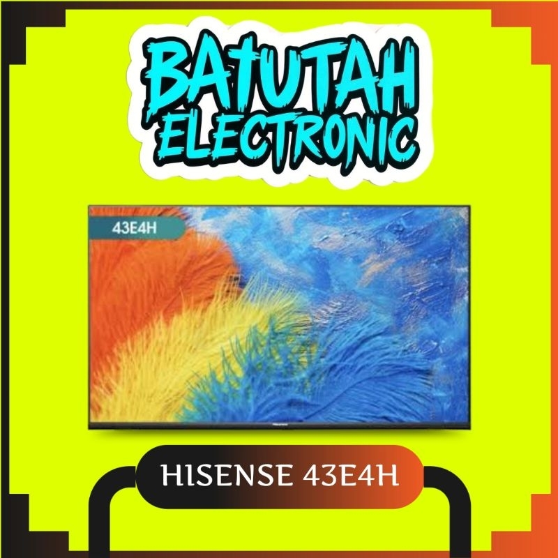 hisense 43 inch smart tv 43E4H garansi Resmi
