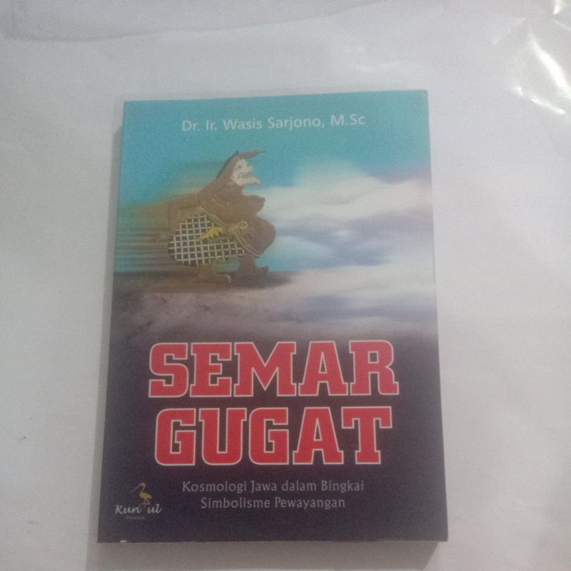 Semar gugat ,Dr Ir .Wasis Sarjono