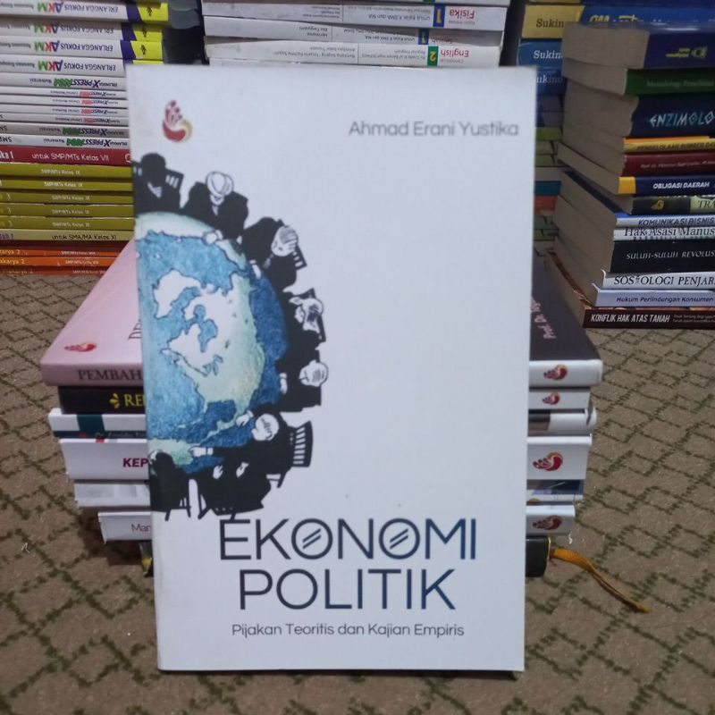 EKONOMI POLITIK PIJAKAN TEORITIS DAN KAJIAN EMPIRIS