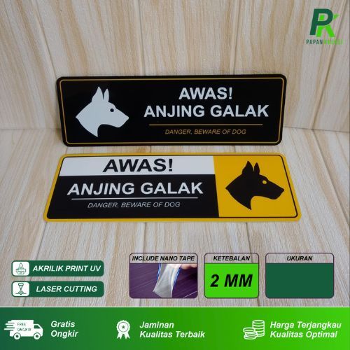 

papan sign akrilik AWAS ANJING GALAK