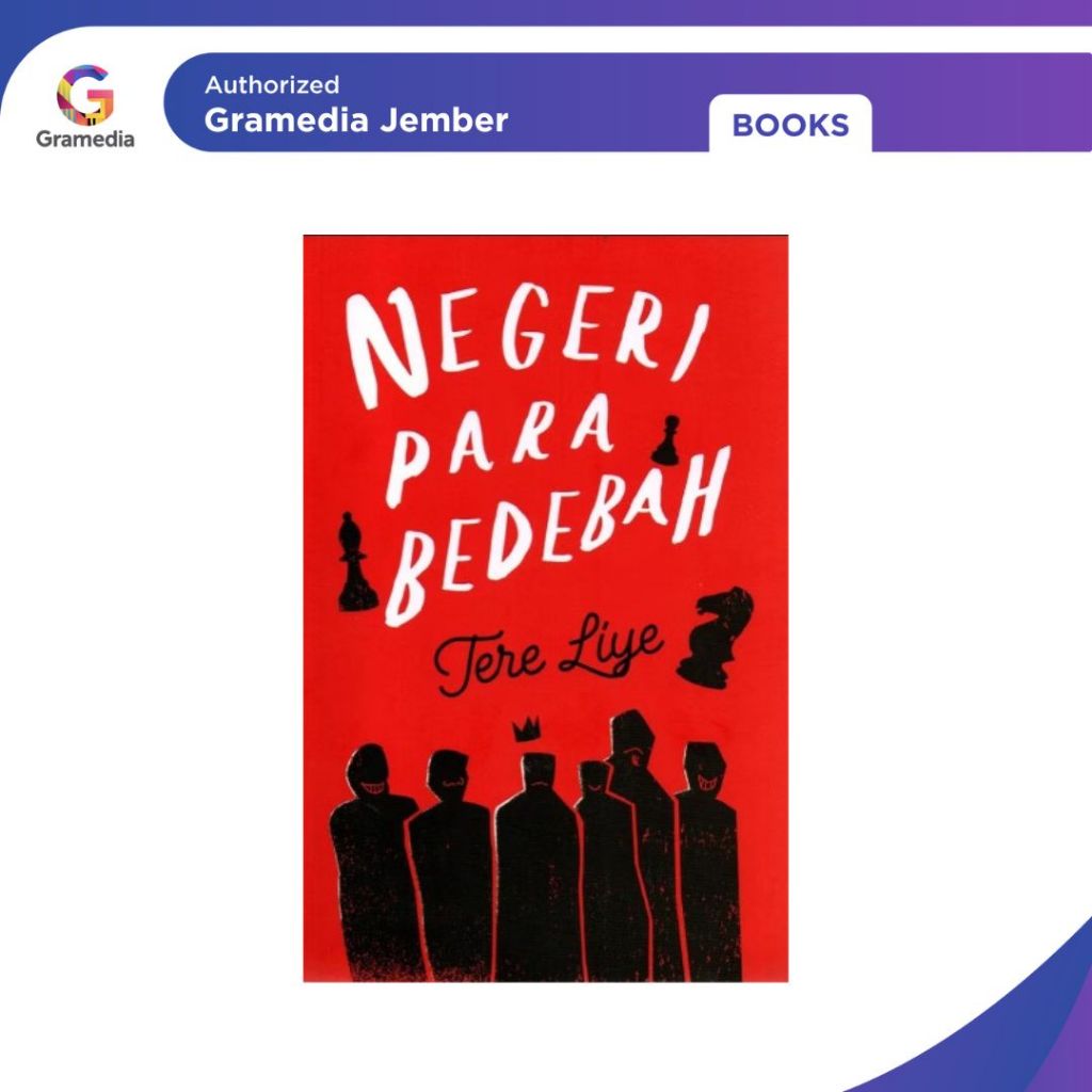 Negeri Para Bedebah - Gramedia Jember