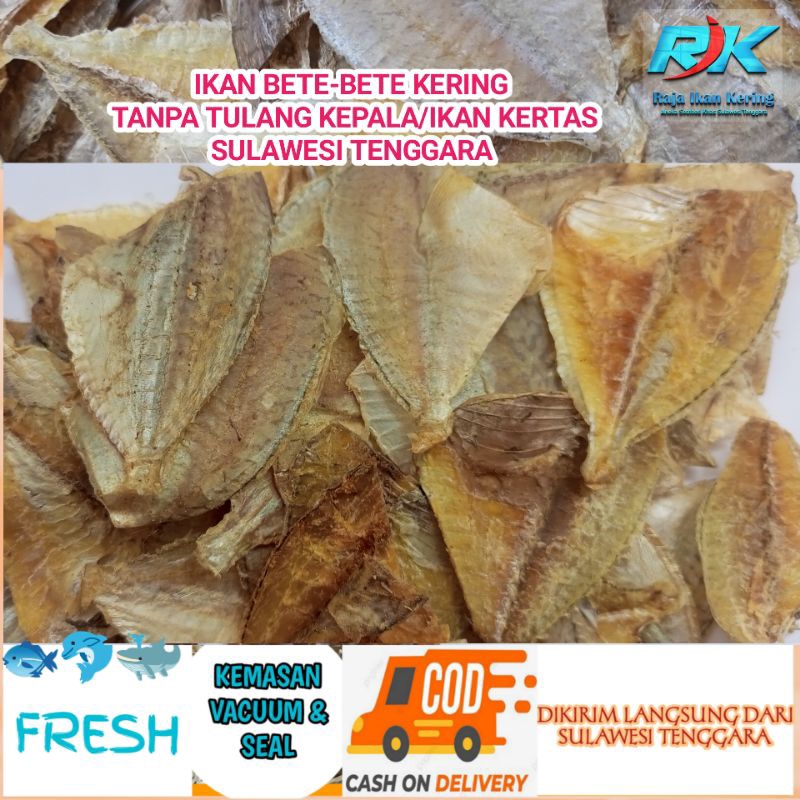 

IKAN BETE BETE KERING/IKAN KERTAS 250 GRAM TANPA TULANG KEPALA