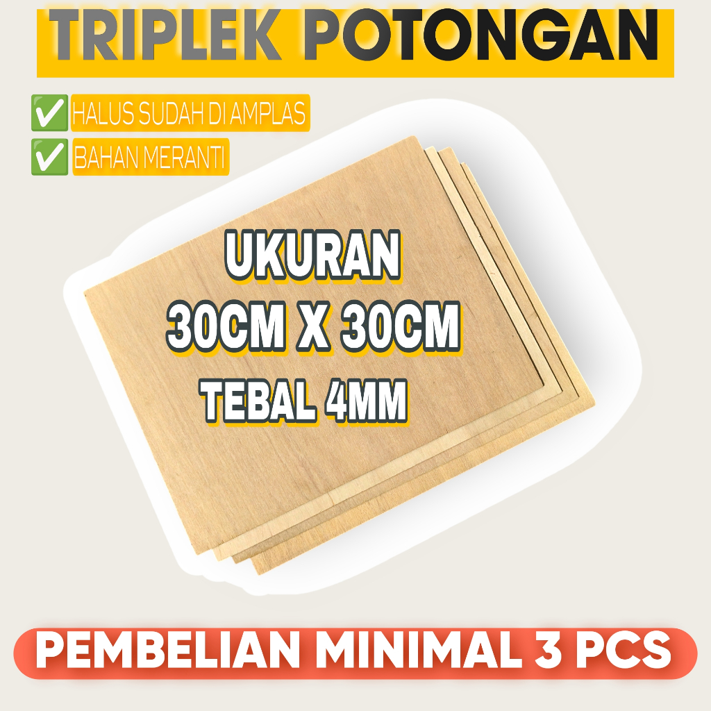 Triplek potongan ukuran 30cm x 30cm tebal 4mm pembelian minimal 3 pcs