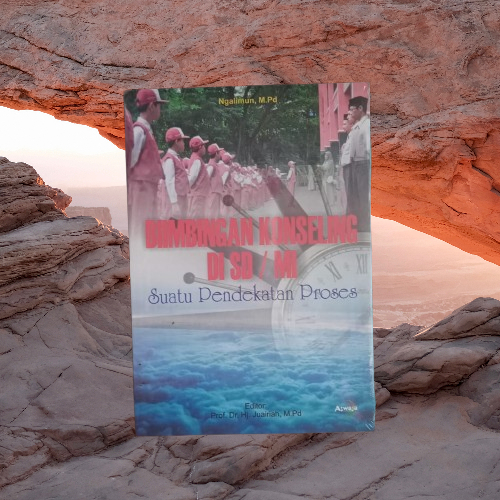 Buku Bimbingan Konseling Di SD MI - Suatu Pendekatan Proses - Ngalimun - Aswaja Pressindo Bukumusi