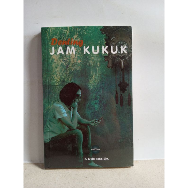 Denting jam Kukuk sestri Raharjo