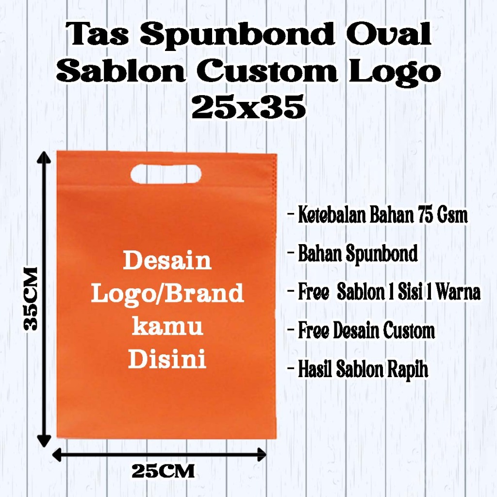

Tas Spunbond 25x35 Oval Tas Spunbond sablon custom Logo