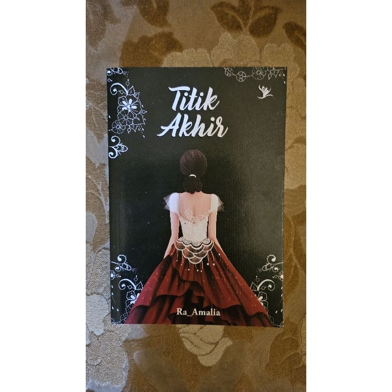 Buku Novel Bekas / Preloved Titik Akhir Ra_Amalia Original