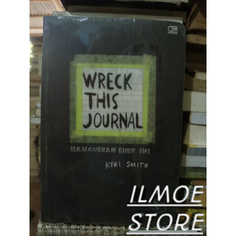 Wreck This Journal Hancurkan Buku Ini | Keri Smith | Original Ilmoe Store Booknest