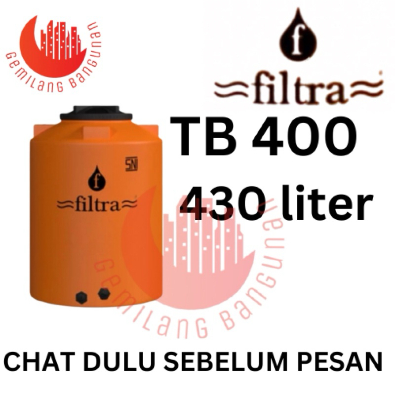Tangki Air FILTRA / Toren Air FILTRA  TB 400 (  430 Liter )