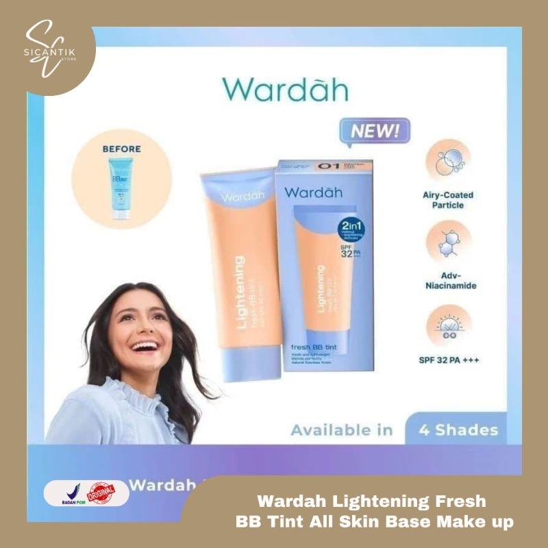 WARDAH LIGHTENING FRESH BB TINT SPF 32 PA+++ 15 ML | BASE MAKE UP INFUSED WITH NIACINAMIDE SERUM BB 