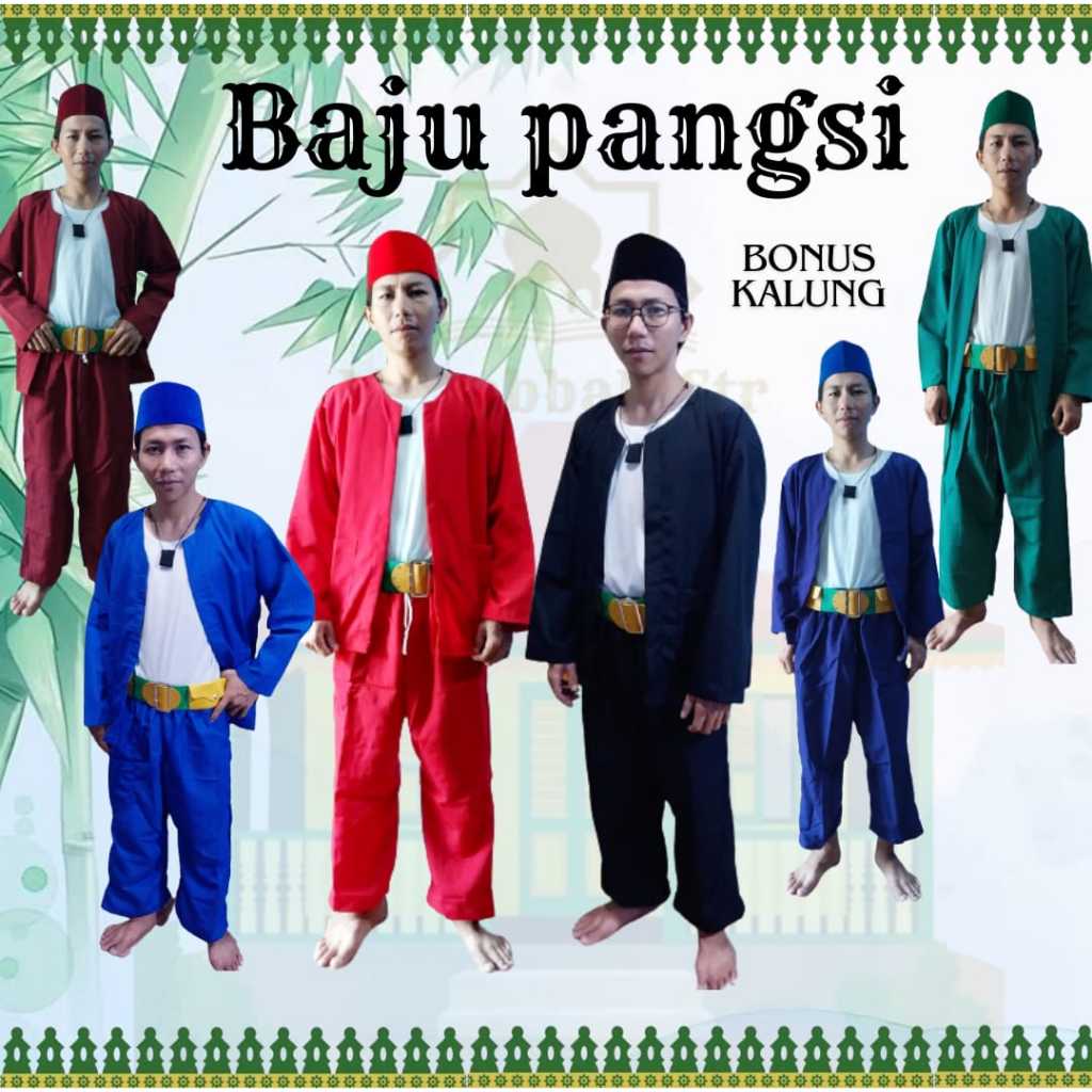 Baju Pangsi Baju Adat Betawi Dan sunda Untuk Dewasa Baju Celana Sabuk dan Songkok Bonus Kalung