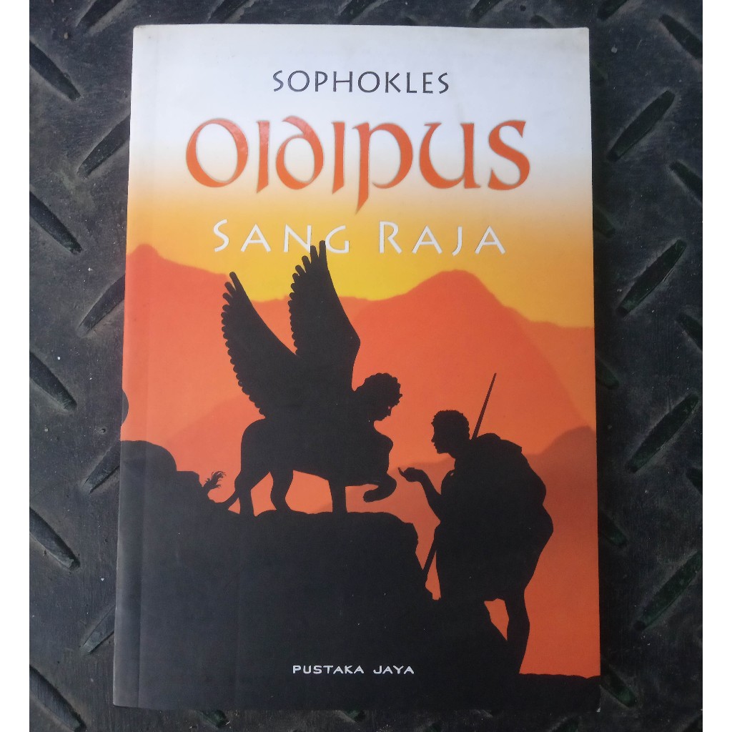 Buku Oidipus Sang Raja - Sopholes. Penerjemah Rendra