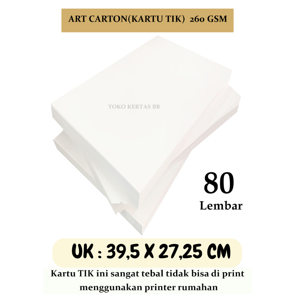 

ART CARTON ( KARTU TIK ) 260 GSM UKURAN 39,5 X 27,25 CM , ISI 80 LEMBAR