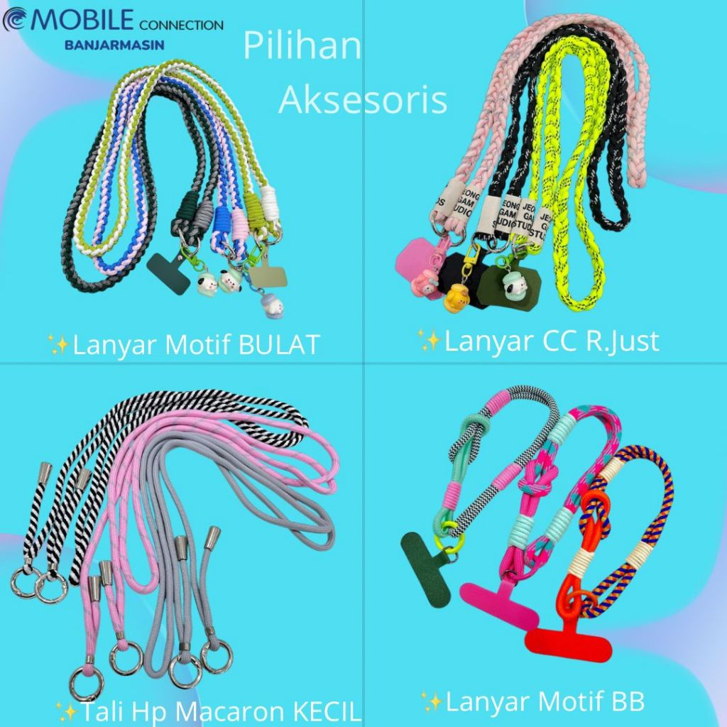 LANYAR MOTIF CC (SELEMPANG BULAT)/ BB (TANGAN)/ CC R.JUST (SELEMPANG PIPIH)/ TALI HP MACARON (SELEMP