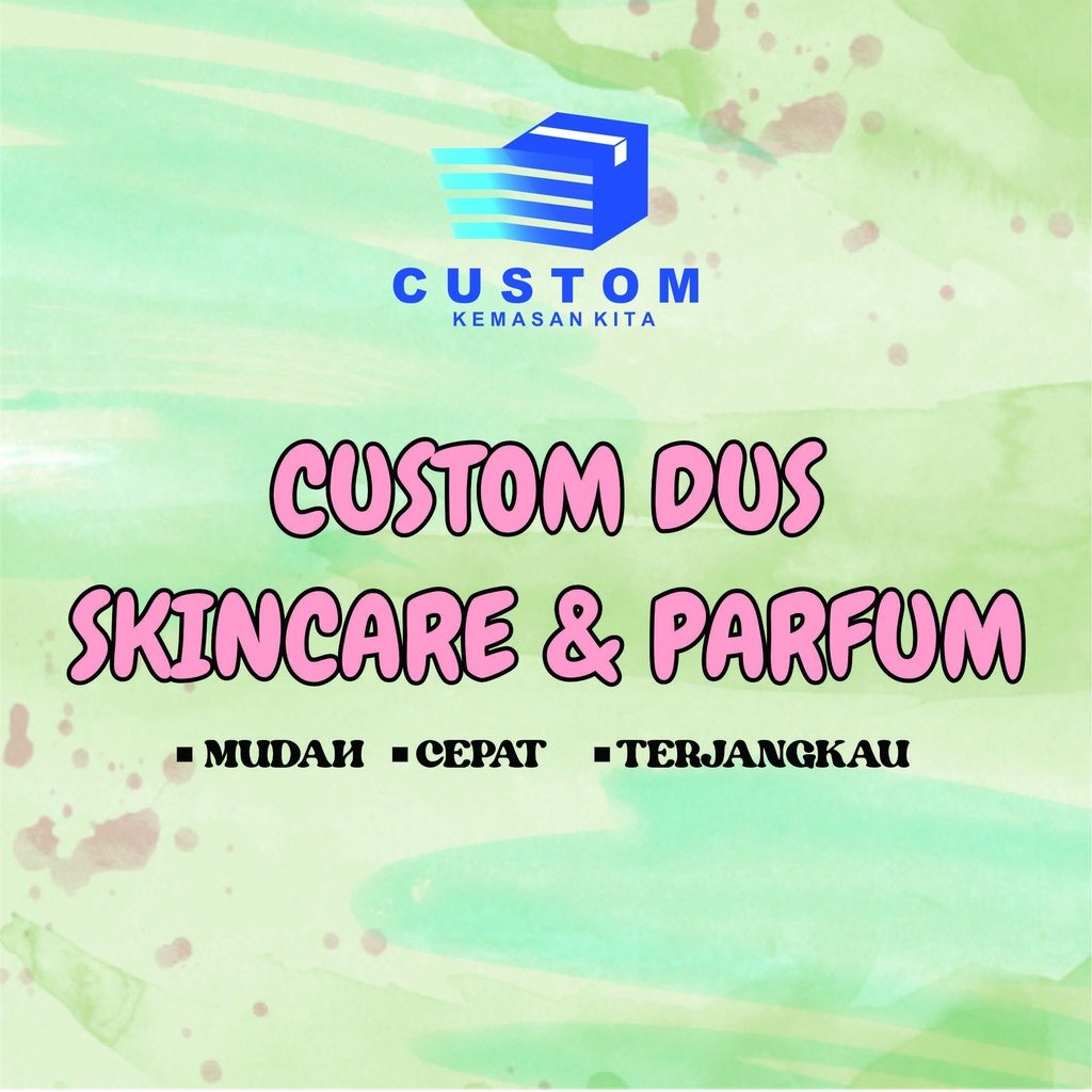 

Cetak Box Dus Custom Skin Care Parfum Murah-kekinian