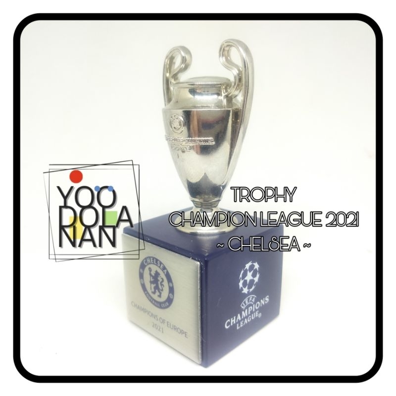 TROPHY UCL - CHELSEA 2021 KODOTO SOCCERWE FIGURE PEMAIN BOLA