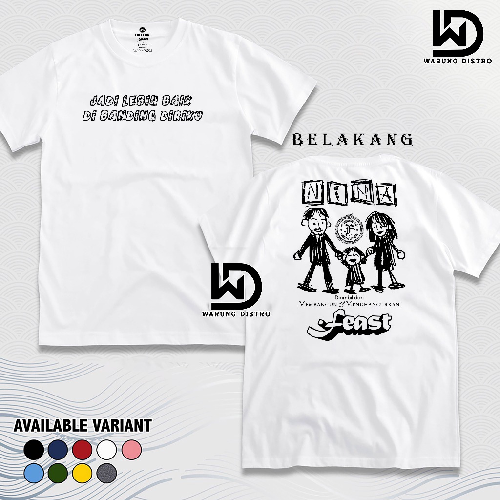 Baju Kaos FEAST - NINA Cotton combed 24s Tebal Kaos Band FEAST Tshirt Premium