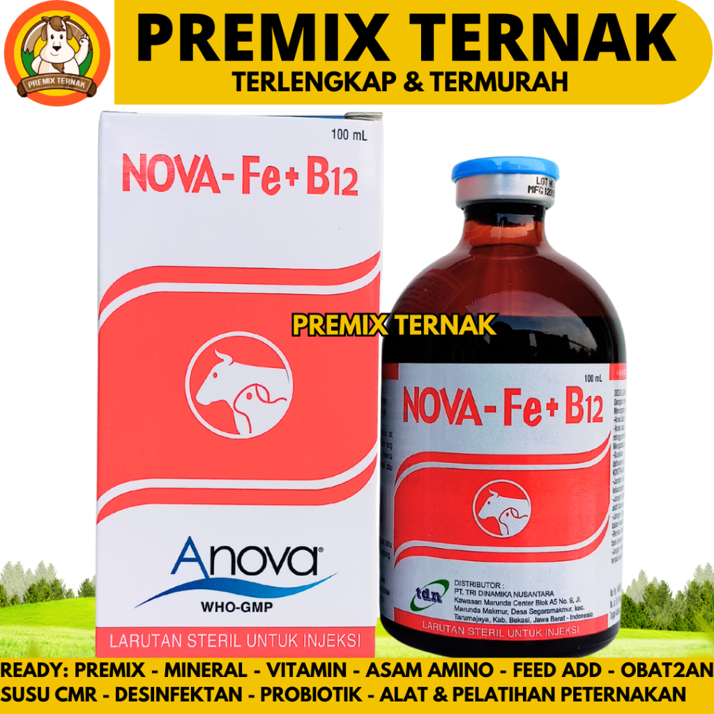 NOVA Fe B12 100ml - Like Ferdex Plus - Vitamin B12 dan Zat besi untuk hewan Sapi Babi Kambing - Anti