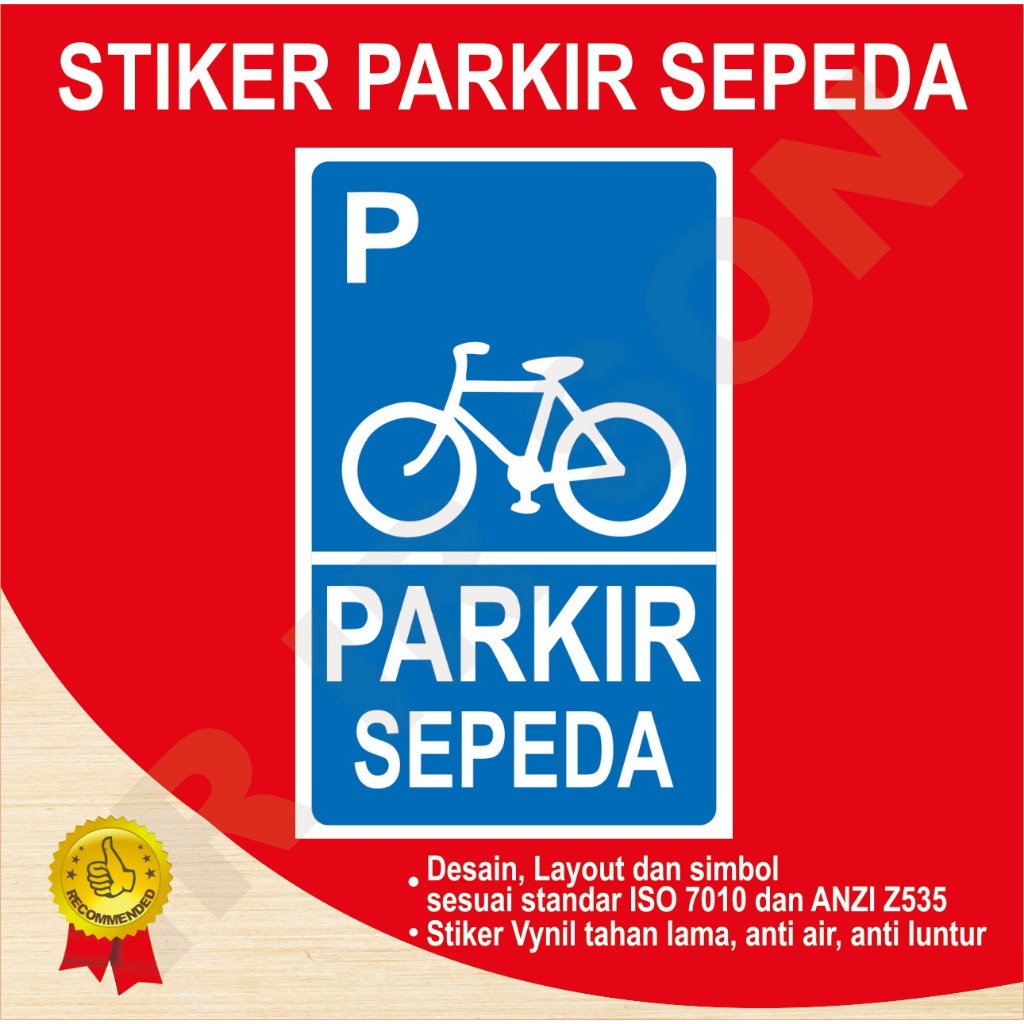

STIKER PARKIR SEPEDA SAFETY SIGN K3 ISO ANSI