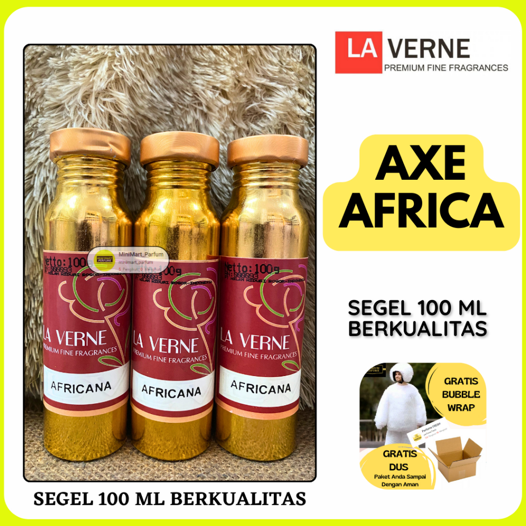 Bibit Parfum AXE AFRICA Berkualitas SEGEL 100 ML Alumunium LA VERNE
