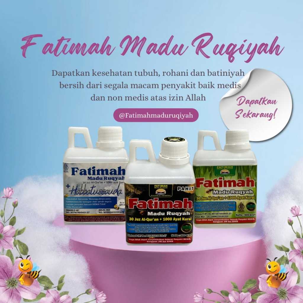 

FATIMAH MADU RUQYAH 500 GRAM