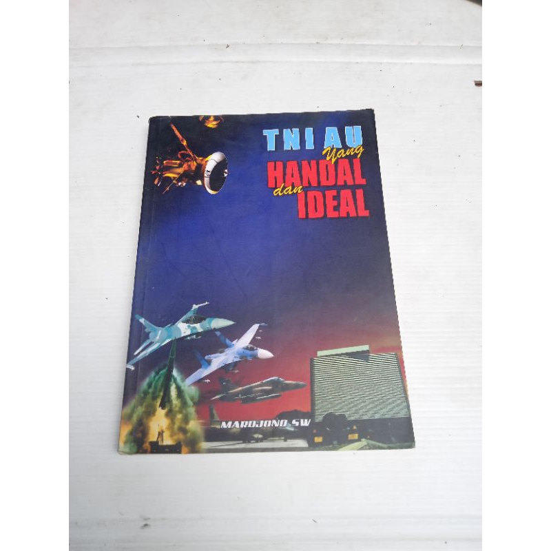 BUKU TNI AU YANG HANDAL DAN IDEAL
