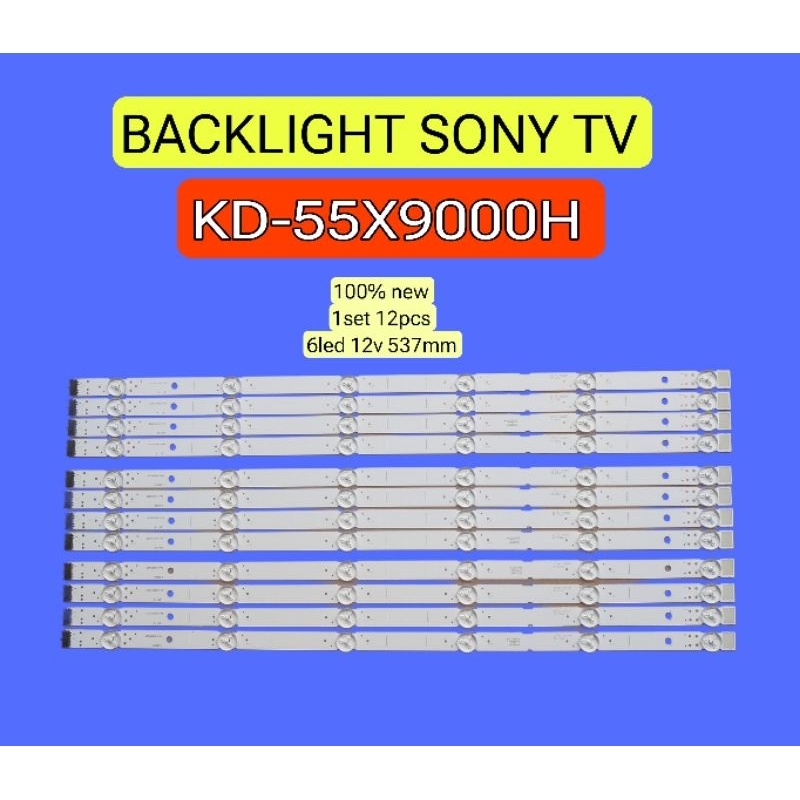 LAMPU LED BACKLIGHT TV SONY KD-55X9000H 55X9000H 55IN 6LED