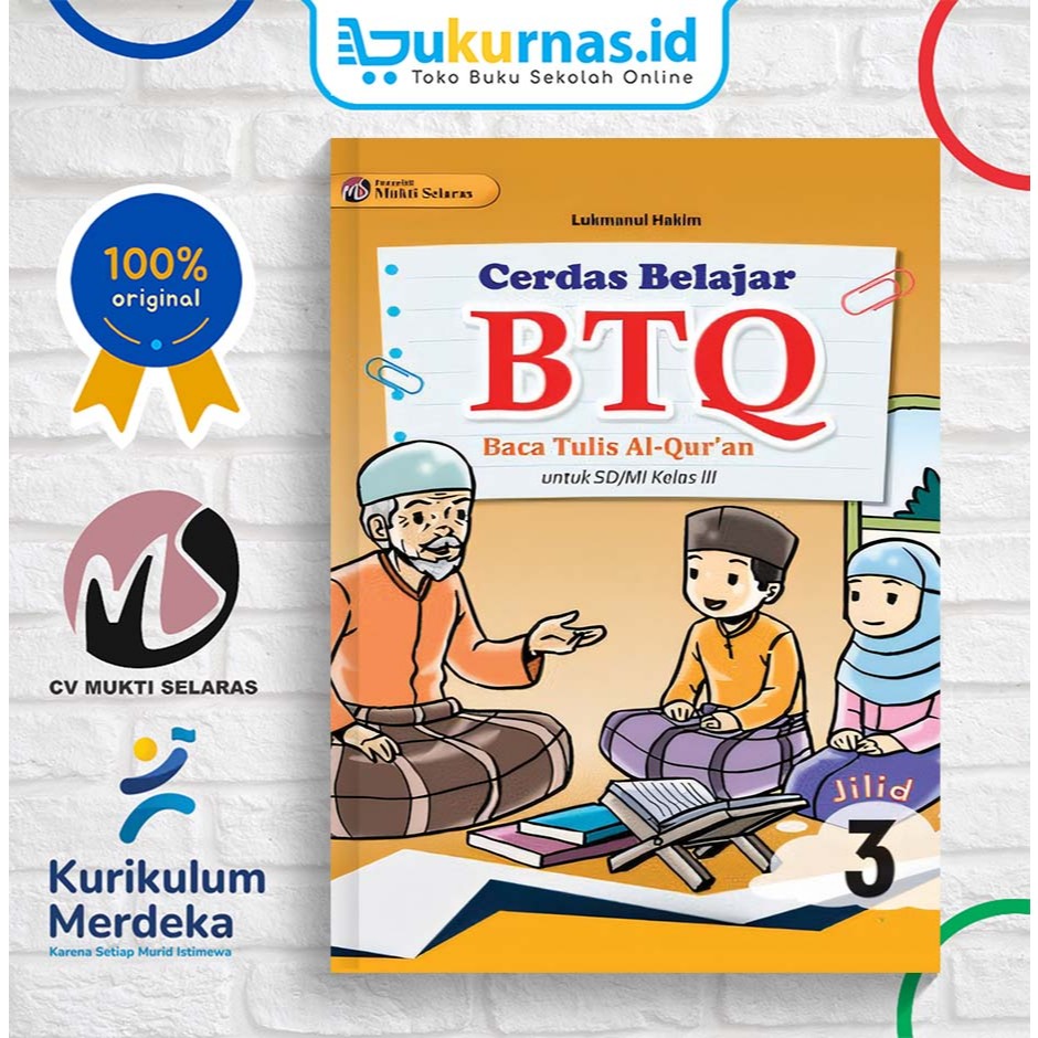 Buku Cerdas Belajar BTQ SD/MI Kelas 3  - Mukti Selaras