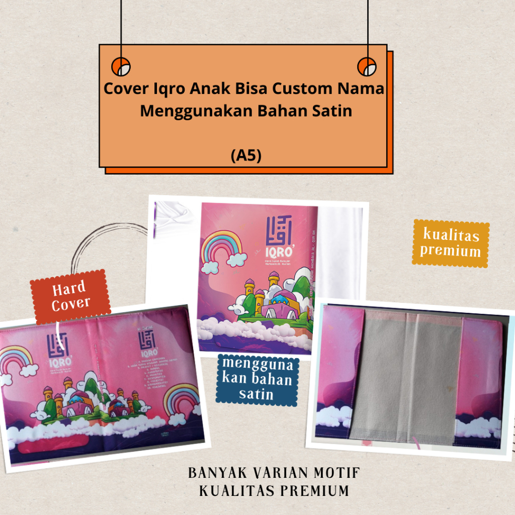 

IB - Cover Iqro Anak Hanya Cover saja Bisa Custom Pakai Nama tanpa Iqro ukuran A5 Bahan Satin ( Banyak Varian , Lebih Eksulisif ) Pink Unggu Pelangi