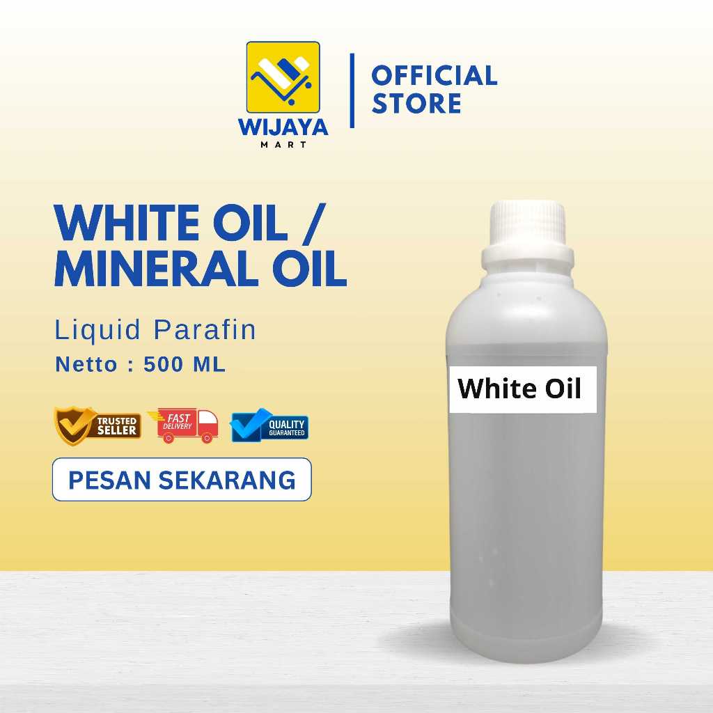 WHITE OIL / Liquid Paraffin 500 ML - Pure Mineral Oil 500 ML