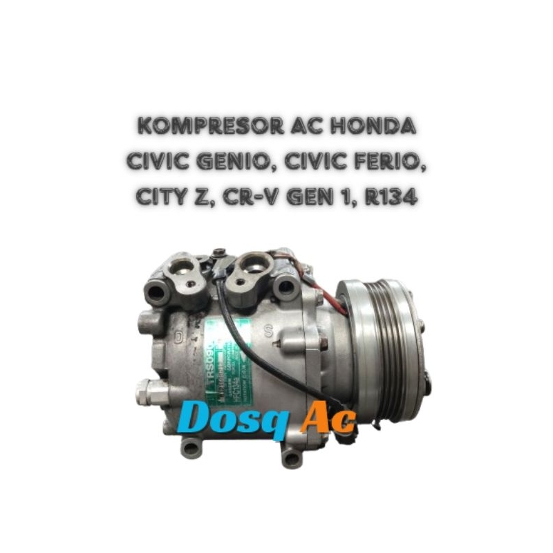 compressor kompresor ac mobil honda civic genio, civic ferio, City z, crv gen 1, r134