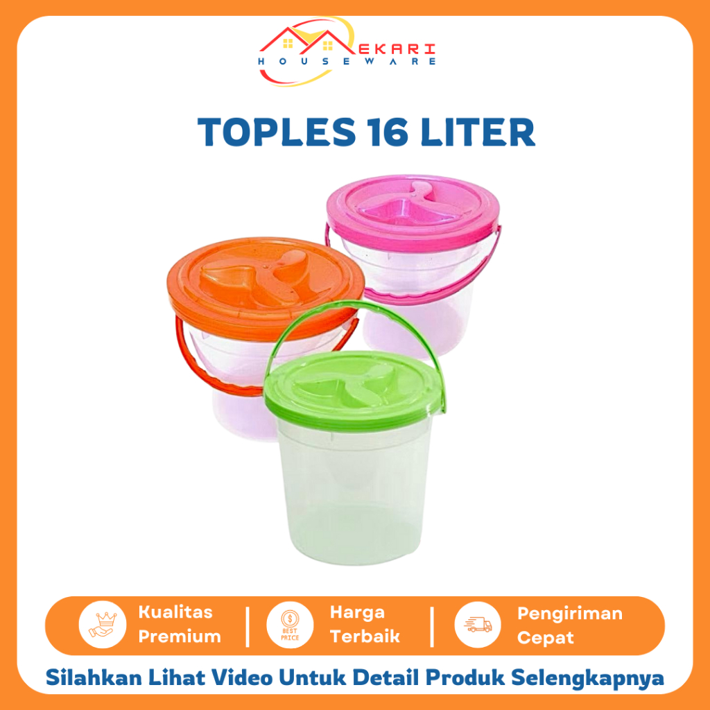 Toples Kerupuk Jumbo Plastik Bening dengan Gagang 16 Liter