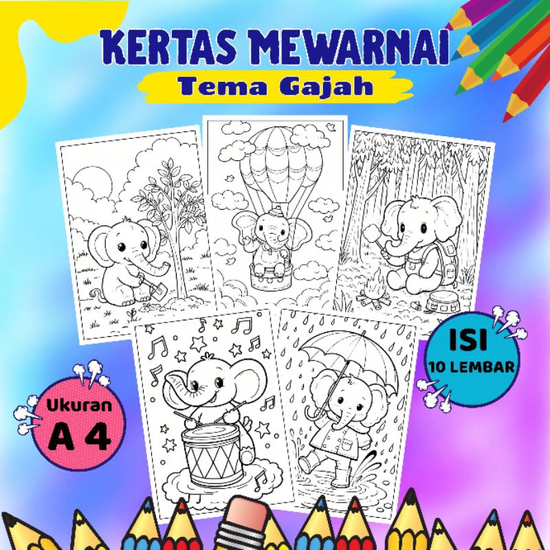 

KERTAS MEWARNAI/COLORING/KERTAS MEWARNAI ANAK PAUD TK/TEMA GAJAH