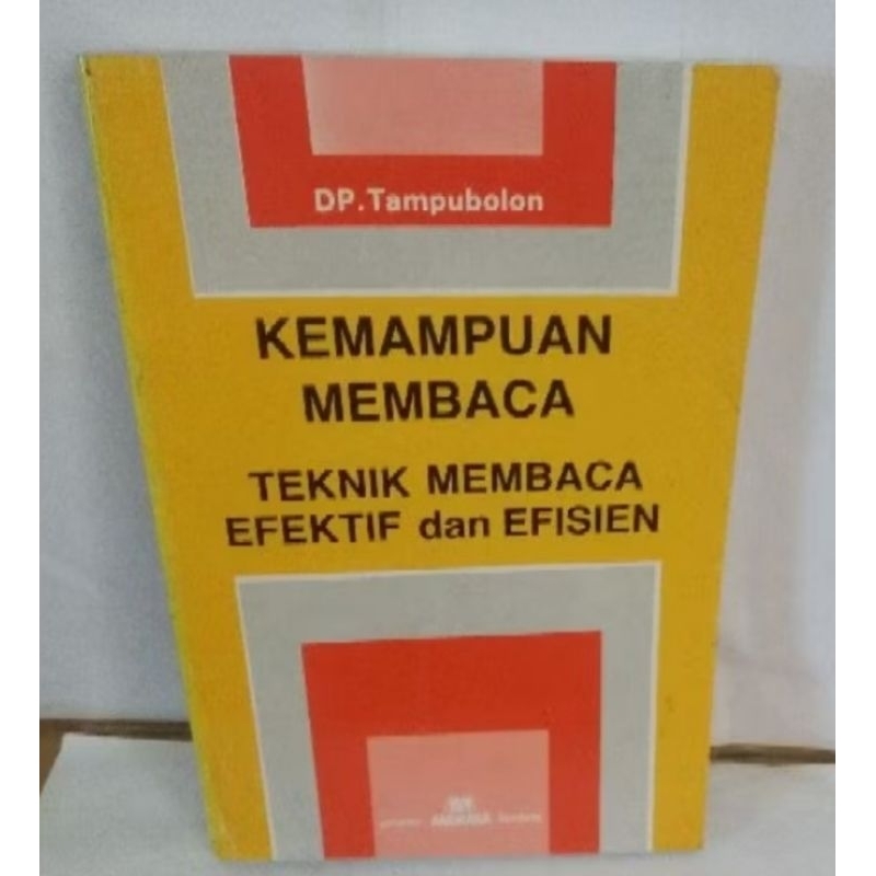 KEMAMPUAN MEMBACA TEKNIK MEMBACA EFEKTIF DAN EFISIEN DP Tampubolon