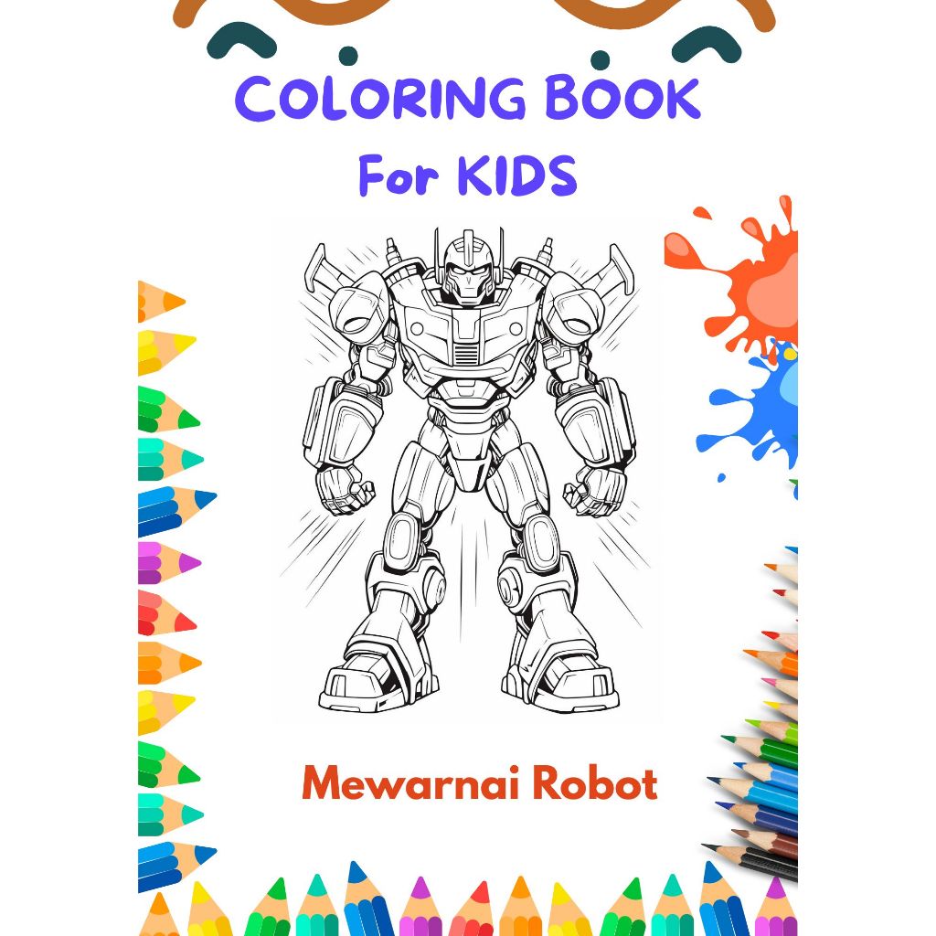 Mewarnai Anak - anak/ Coloring paper 50 Lembar ( Gambar Robot )