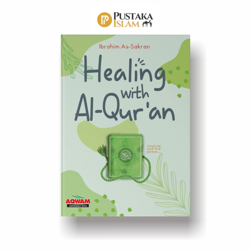 Buku Healing With Alquran – Menyembuhkan Hati Lewat Ayat & Kedekatan Dengan Allah