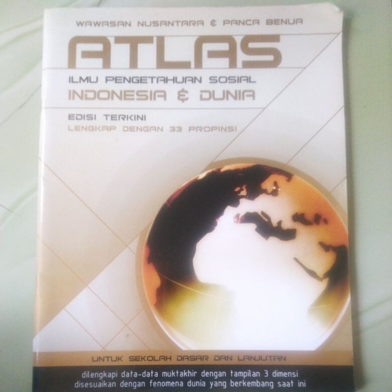 Buku Atlas Ilmu Pengetahuan Sosial Indonesia & Dunia