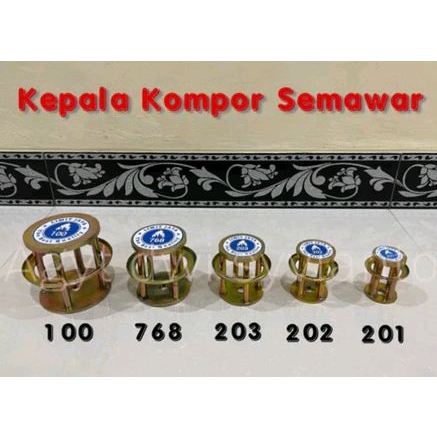 Kepala Kompor Mawar 201, 202, 203, 768 dan 100 / Kepala Kompor Semawar 201, 202, 203, 768 dan 100 / 