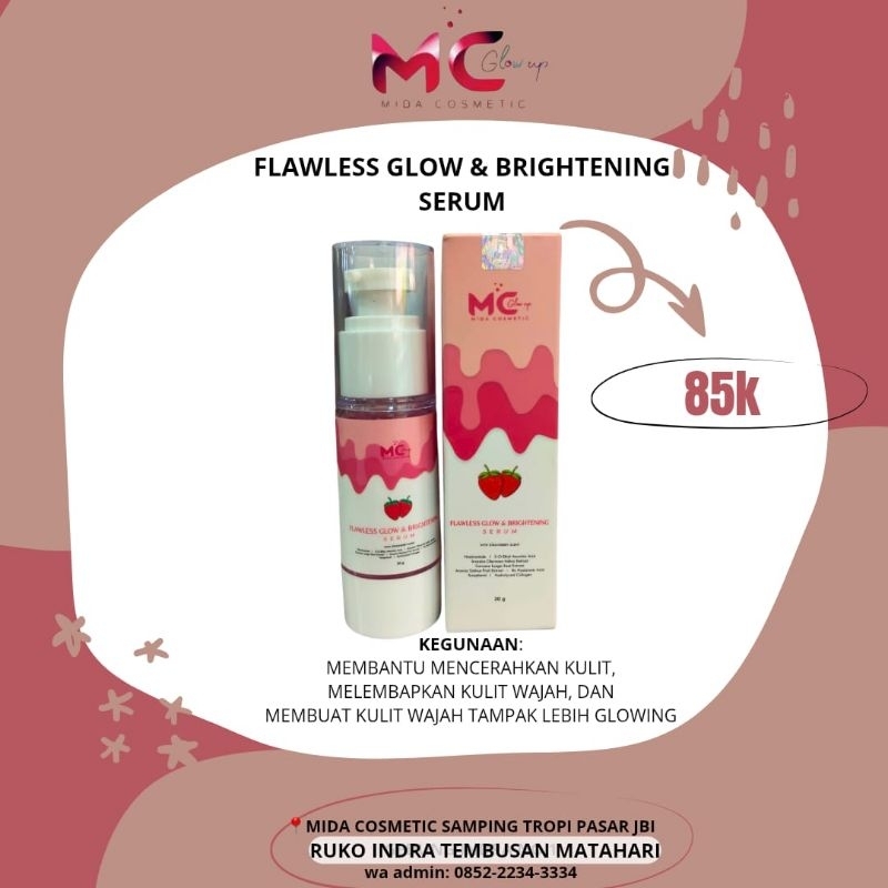 FLAWLESS GLOW & BRIGHTENING SERUM MC