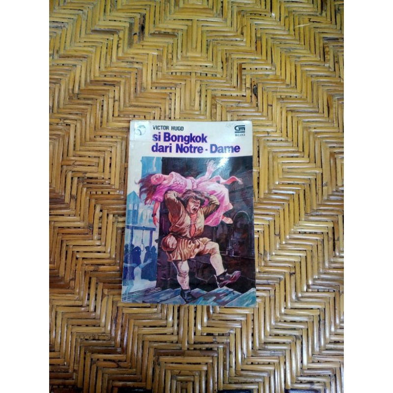 Si Bongkok dari Notre Dame - Victor Hugo