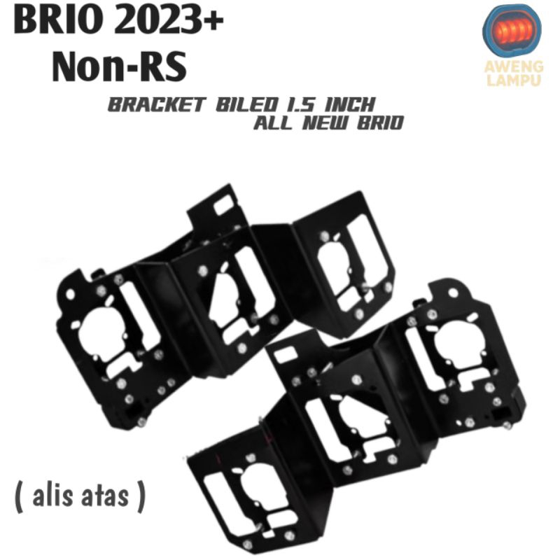 Breket Biled BRIO Matrix Bracket Projie All New honda brio 1.5 inch projie 2023 2024 DRL alis atas k