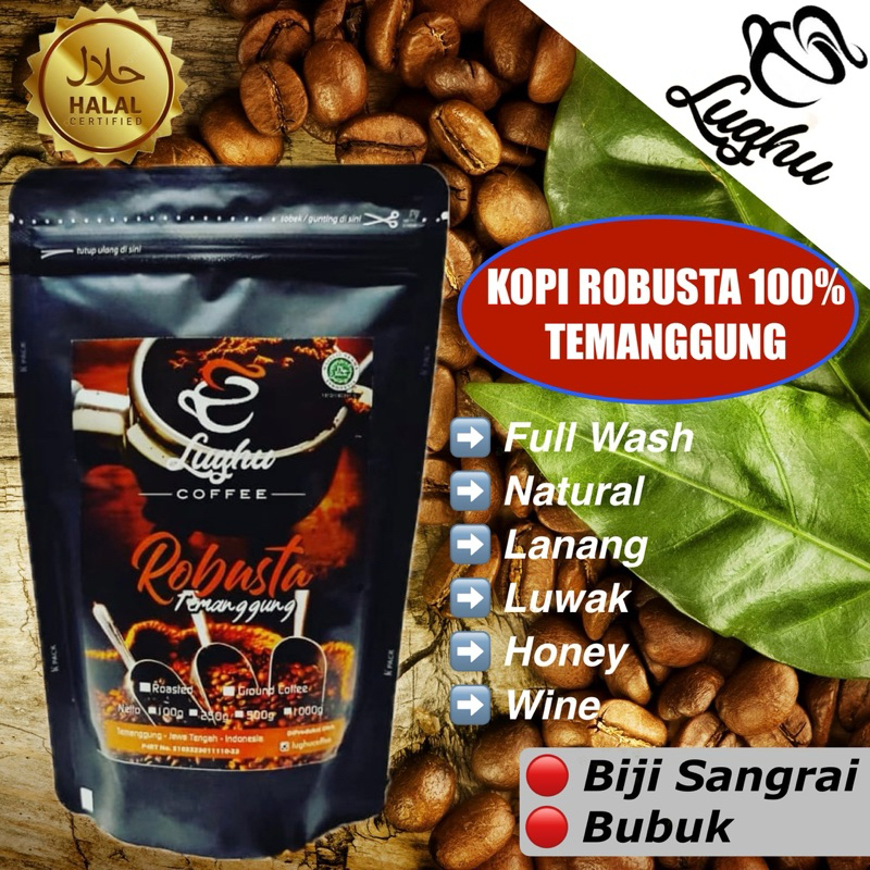 

Kopi Robusta 1 Kg Coffee Robusta 100% Temanggung - Lughu Coffee