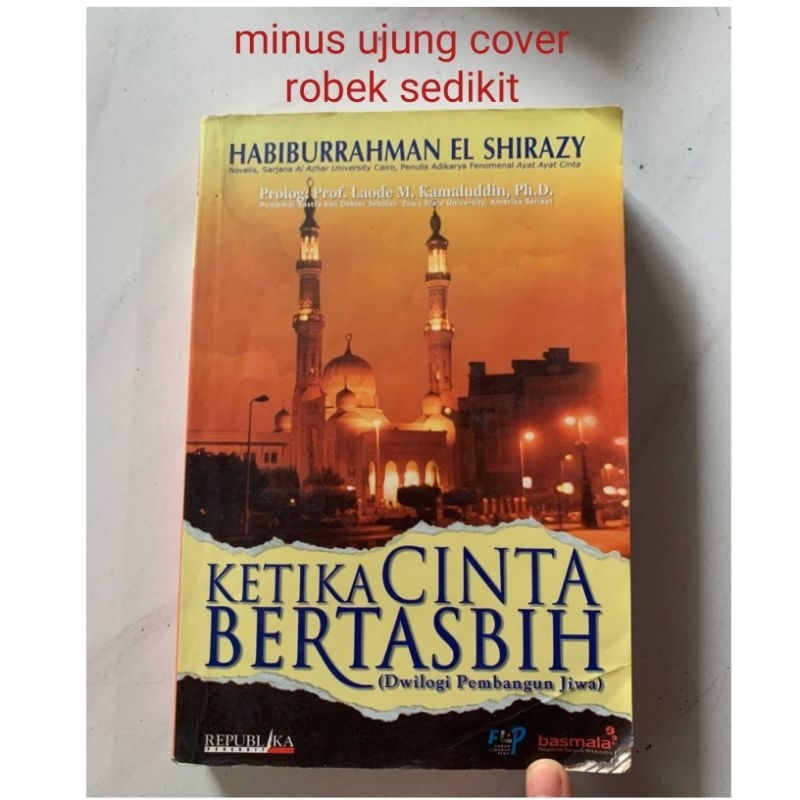 novel ori preloved ketika cinta bertasbih/Frankfurt to jakarta