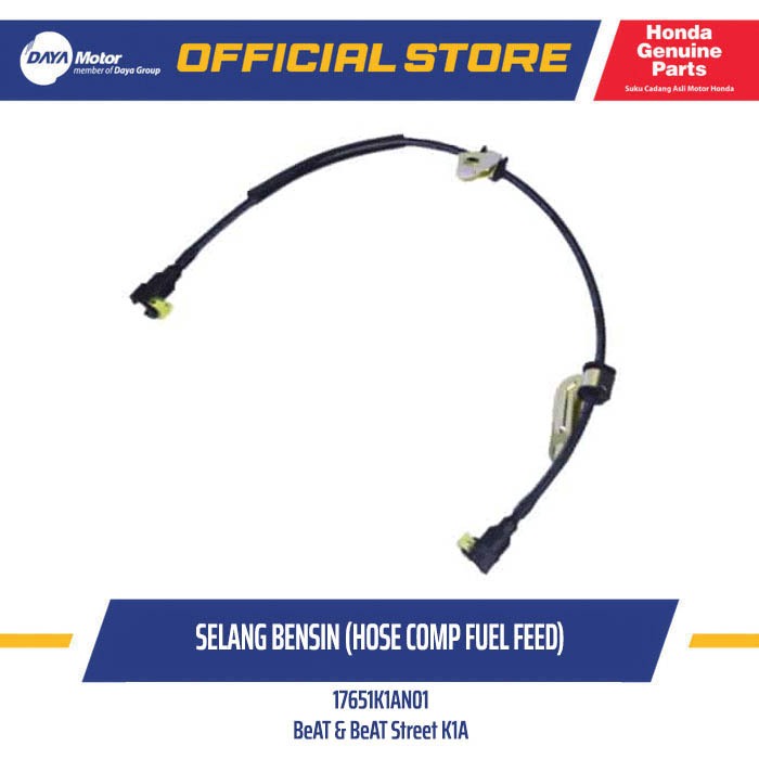 17651K1AN01 - Selang Bensin Motor (Hose Comp Fuel Feed) - HONDA BeAT & BeAT Street K1A (17651-K1A-N0