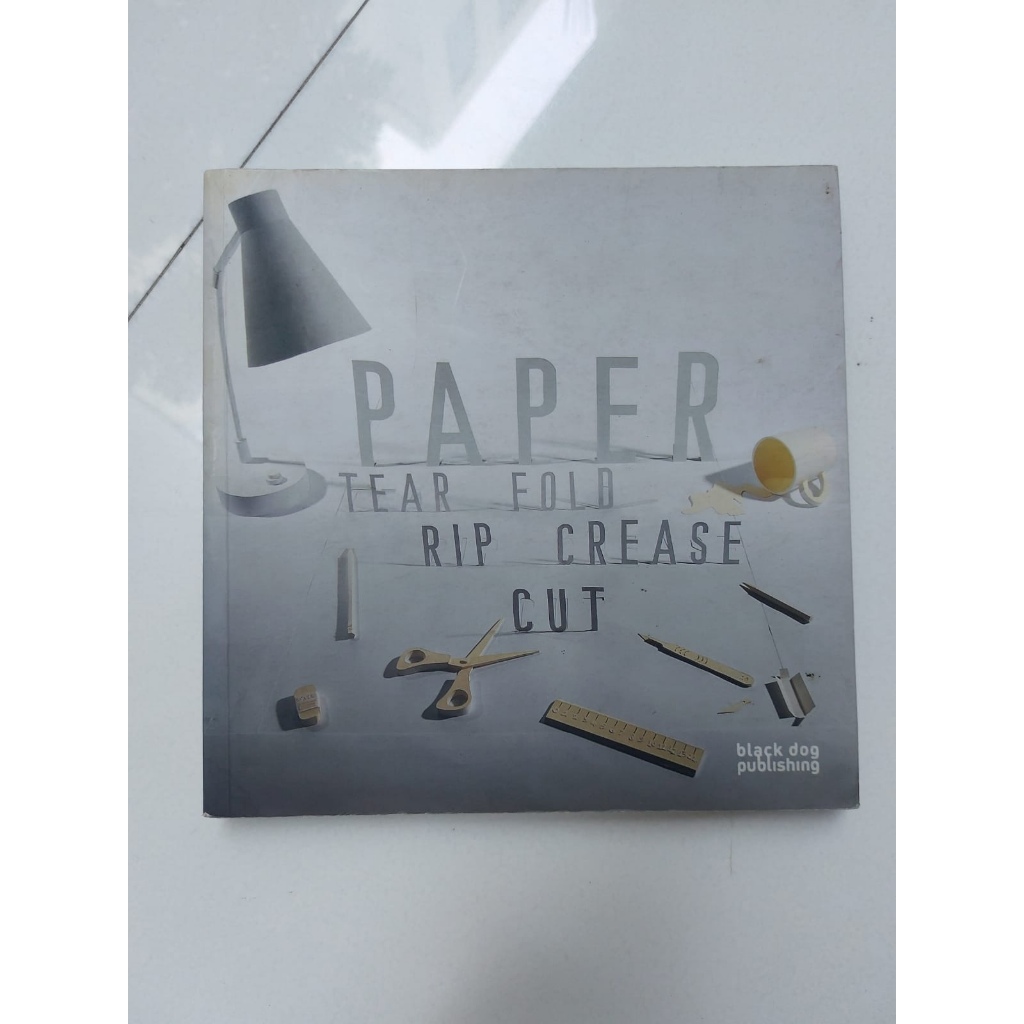PAPER: TEAR, FOLD, RIP, CREASE, CUT