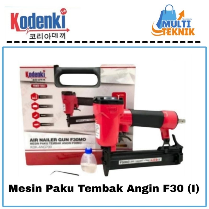 

KODENKI F30 Mesin Air Nailer Gun Alat Paku Tembak Staples Stapler I