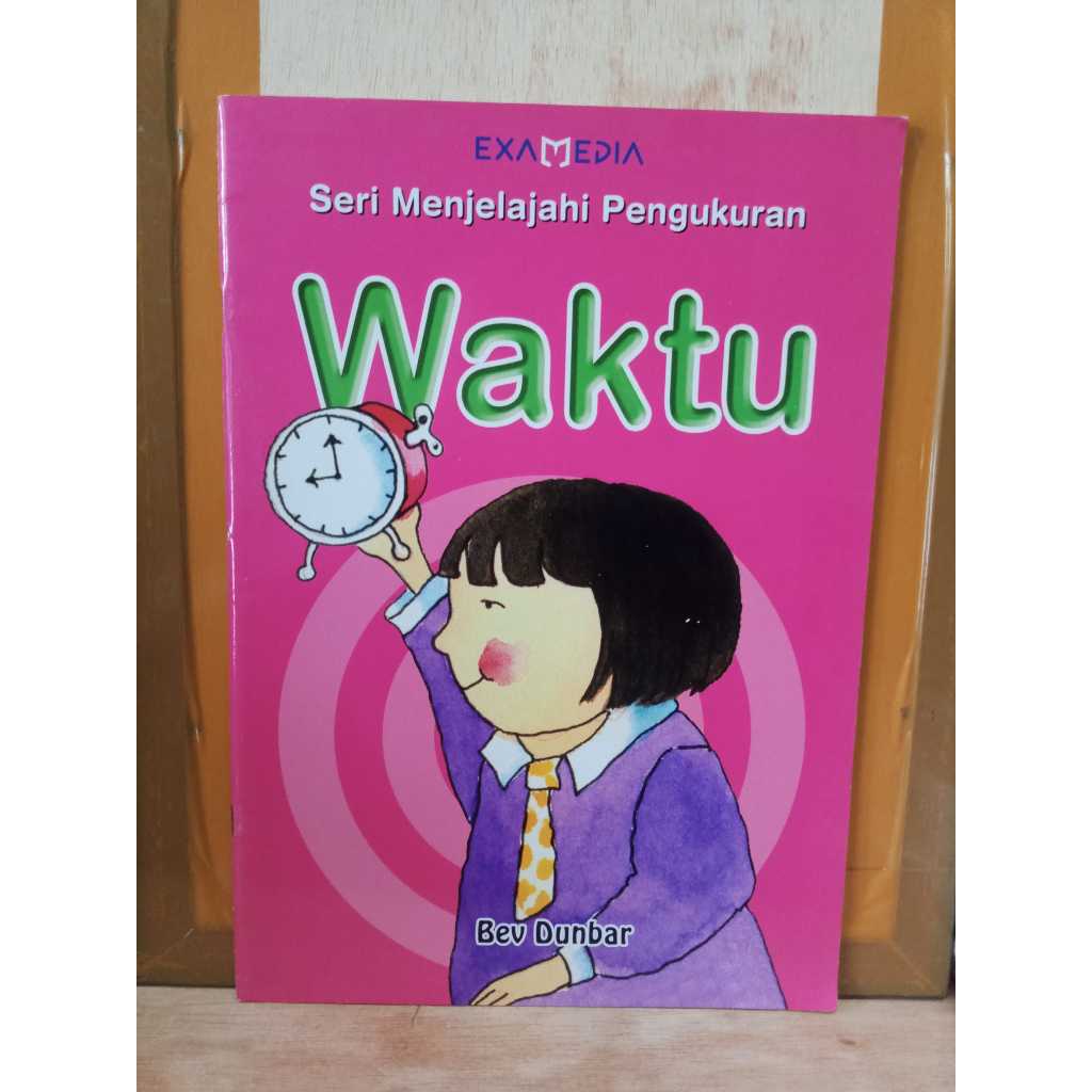 BUKU SERI MENJELAJAHI PENGUKURAN WAKTU