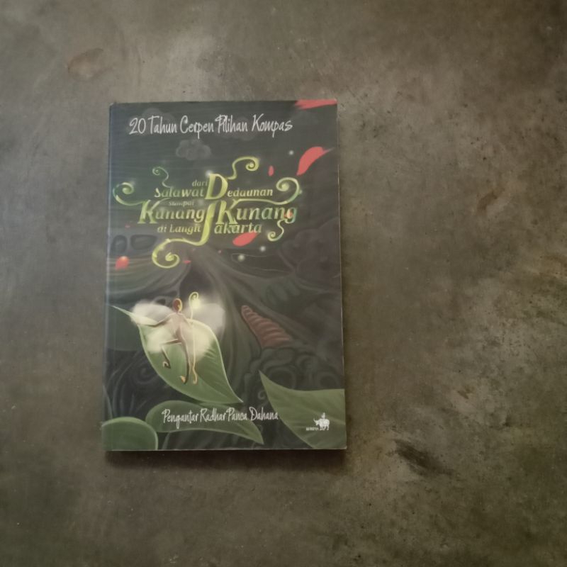 dari salawat dedaunan sampai kunang kunang di langit jakarta
