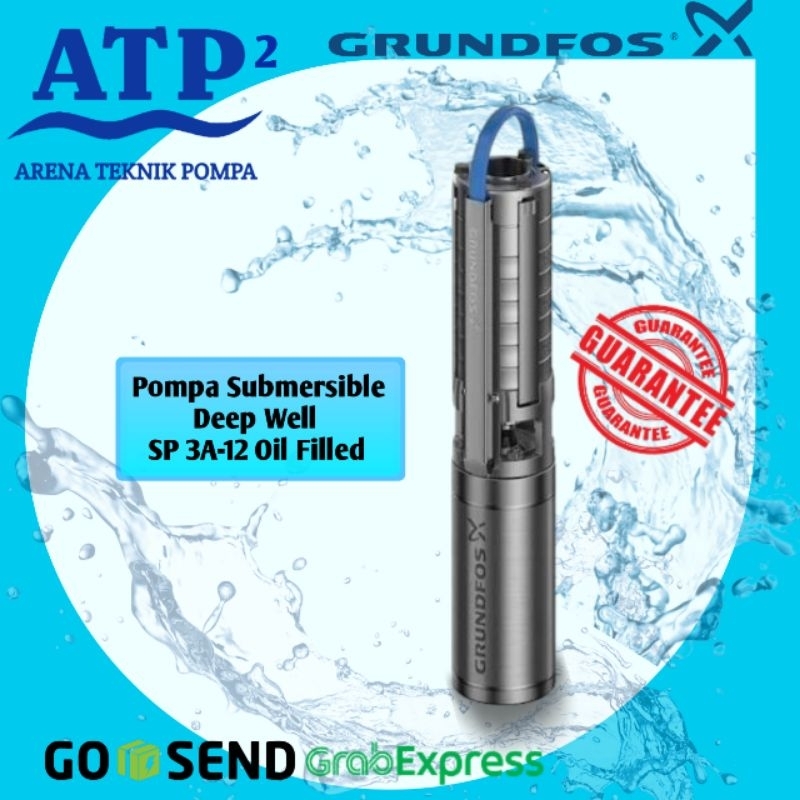Grundfos SP 3A -12 Oil Filled Pompa Submersible Deep Well Pompa Air Sumur Bor